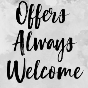 Accepting reasonable offers! If I can’t accept, I’ll always counter 😉